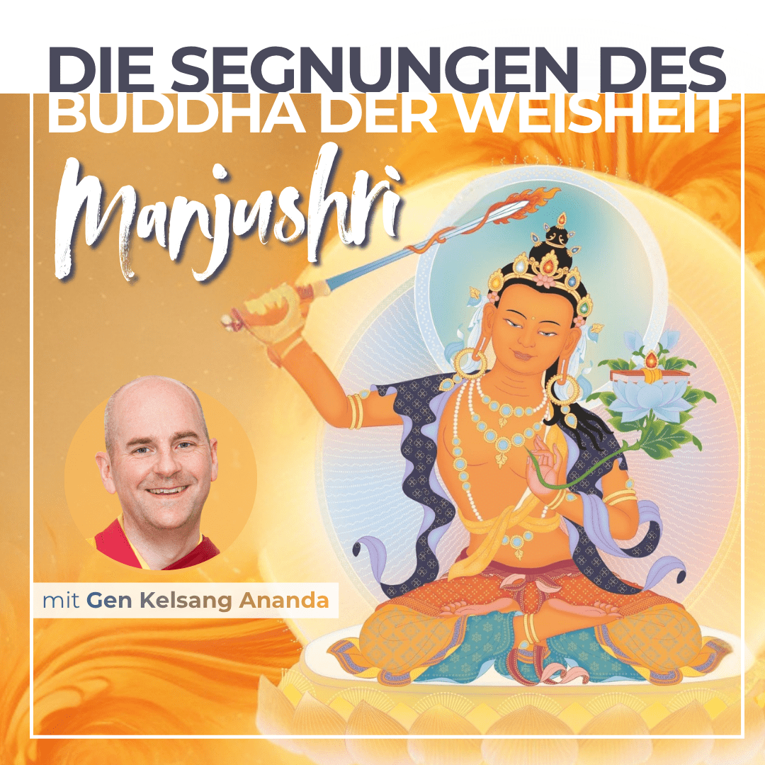 Die Segnungen des Buddhas der Weisheit, Manjushri