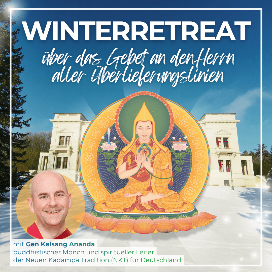 Winterretreat über das Bittgebet an den Herrn aller Überlieferungslinien